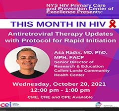 This Month in HIV: Antiretroviral Therapy Updates with Protocol for Rapid Initiation